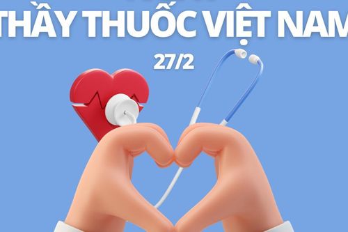 Nguồn gốc, ý nghĩa của ngày Thầy thuốc Việt Nam 27/2