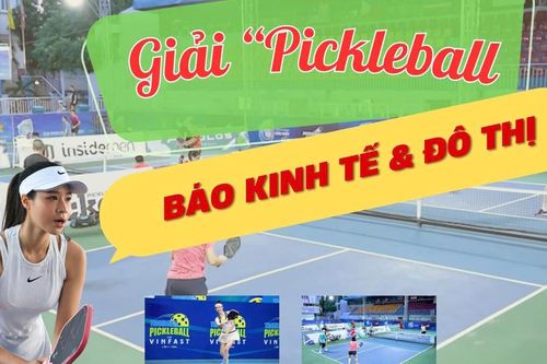 Sắp diễn ra Giải 'Pickleball Báo Kinh tế & Đô thị lần thứ I - 2025'