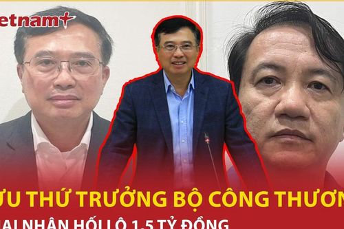 Cựu Thứ trưởng Bộ Công thương khai nhận hối lộ 1,5 tỷ đồng