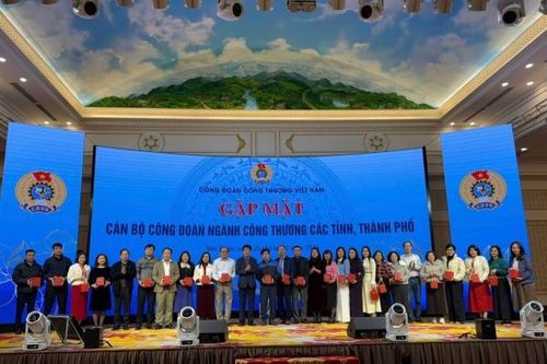 Gặp mặt cán bộ Công đoàn ngành Công Thương địa phương