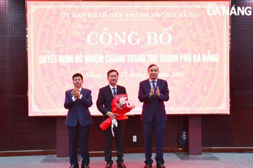 Đồng chí Huỳnh Duy Phúc giữ chức Chánh Thanh tra thành phố Đà Nẵng