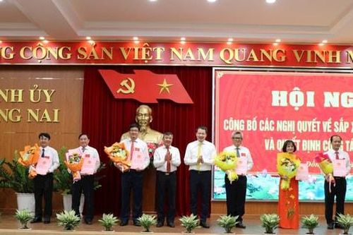 Đồng Nai: Điều động bổ nhiệm các giám đốc sau sắp xếp tổ chức bộ máy