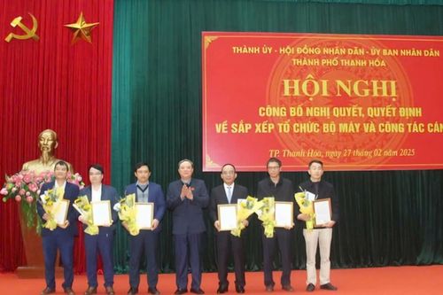 Thành phố Thanh Hóa: Sắp xếp tổ chức bộ máy và công tác cán bộ