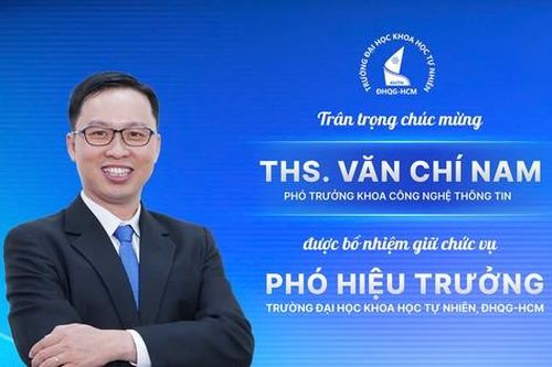 Thạc sĩ 8X được bổ nhiệm làm Phó Hiệu trưởng trường ĐH KHTN (ĐHQG TP. HCM)