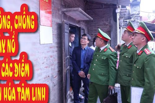 Phòng, chống cháy nổ tại các điểm văn hóa tâm linh