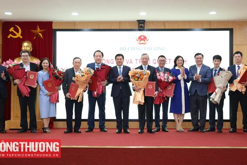 Bộ Công Thương điều động, bổ nhiệm lãnh đạo một số đơn vị thuộc Bộ