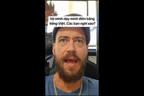 Clip: Dân mạng 'cười bò' với cách phát âm tiếng Việt đáng yêu của chàng Tây