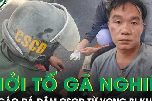 Khởi tố gã nghiện đâm chiến sĩ CSCĐ tử vong ở Bà Rịa - Vũng Tàu