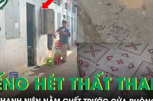 Bí ẩn nam thanh niên tử vong trước cửa phòng trọ ở Bình Dương