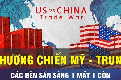 18 GIỜ HÔM NAY: Thương chiến Mỹ - Trung, sẵn sàng 'ăn miếng trả miếng'