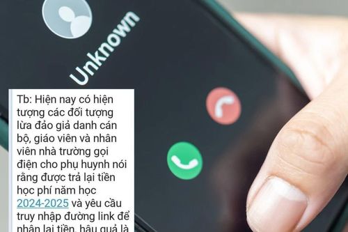Hà Nội: Phụ huynh cảnh giác với thông tin 'hoàn tiền học phí' được gửi về điện thoại