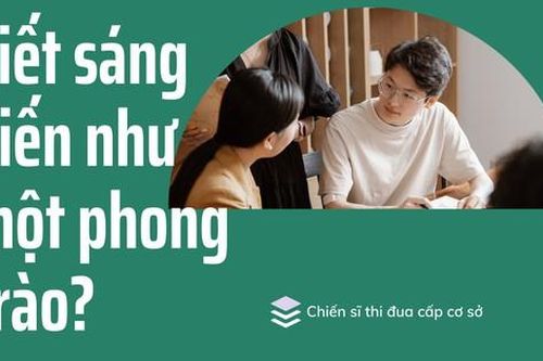 Giáo viên vẫn đua nhau viết sáng kiến vì tiền thưởng?