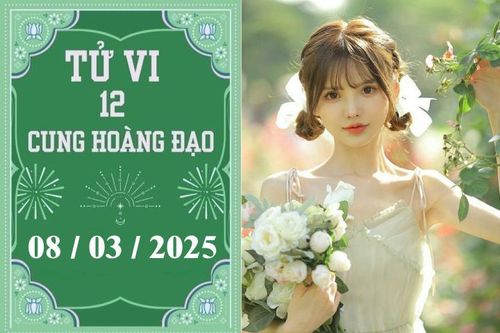 Tử vi 12 cung hoàng đạo ngày 08/03: Sư Tử chậm trễ, Nhân Mã thuận lợi