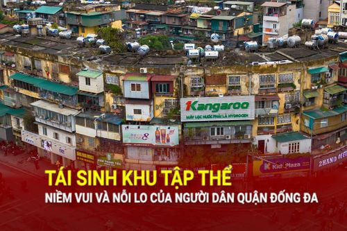 Tái sinh khu tập thể: Niềm vui và nỗi lo của cư dân quận Đống Đa
