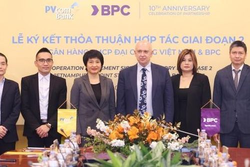 PVcomBank và BPC ký kết thỏa thuận hợp tác giai đoạn mới sau một thập kỷ đồng hành