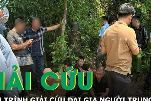 Hành trình giải cứu đại gia người Trung Quốc bị bắt cóc đòi tiền chuộc 10 tỷ đồng