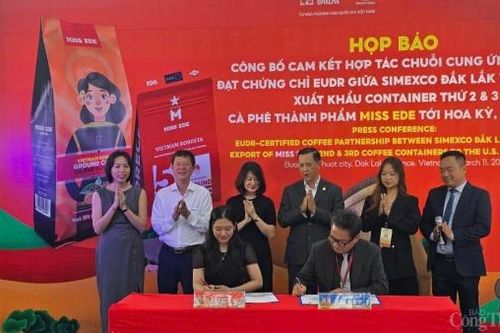 Doanh nghiệp Đắk Lắk ký cam kết về chuỗi cung ứng cà phê xuất khẩu đạt chuẩn EUDR