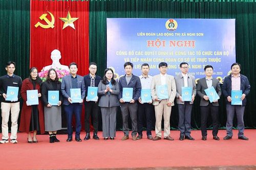 Liên đoàn Lao động thị xã Nghi Sơn tiếp nhận 11 công đoàn cơ sở