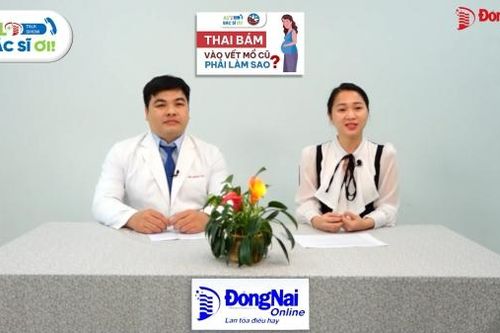 Thai bám vào sẹo mổ cũ phải làm sao?