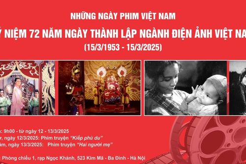 Chiếu phim miễn phí kỷ niệm 72 năm ngày thành lập ngành điện ảnh Việt Nam