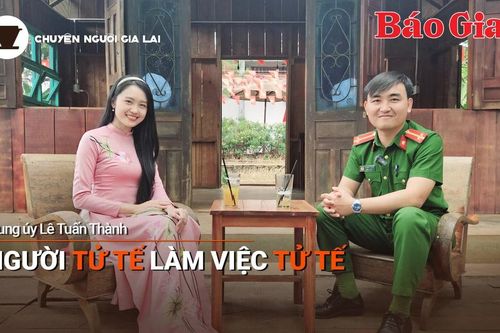 Short video Chuyện Người Gia Lai số 31: Người tử tế làm việc tử tế