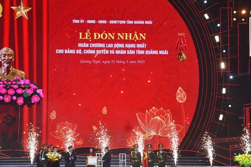 Quảng Ngãi đón nhận Huân chương Lao động hạng Nhất