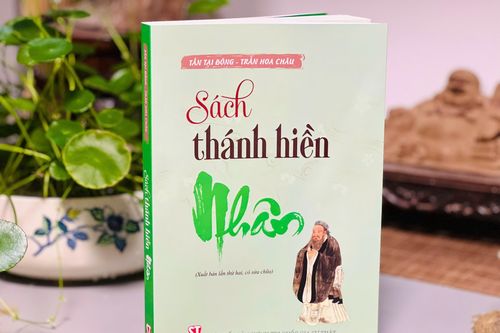 'Sách thánh hiền - Nhân': Kho tàng tri thức về cách đối nhân xử thế