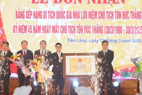 Hải Phòng đón nhận Bằng xếp hạng Di tích quốc gia Nhà lưu niệm Chủ tịch Tôn Đức Thắng