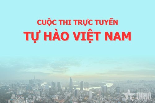 Các đơn vị tham gia cuộc thi trực tuyến 'Tự hào Việt Nam'