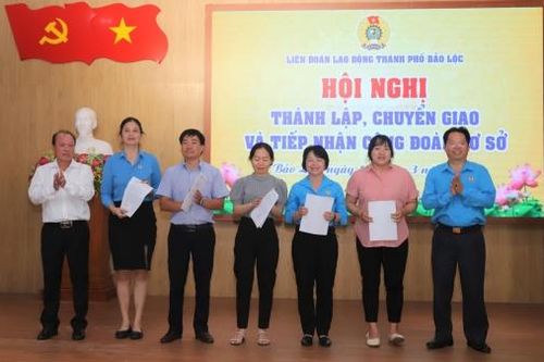 Liên đoàn Lao động TP Bảo Lộc tiếp nhận 25 Công đoàn cơ sở với hơn 1.690 đoàn viên