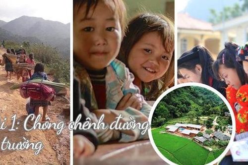 Cấp bách xây dựng trường nội trú cho học sinh DTTS - Bài 1: Chông chênh đường tới trường