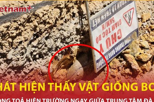 Phát hiện vật thể lạ nghi là bom ngay giữa trung tâm Đà Lạt