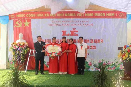 Công nhận Trường Mầm non xã Nậm Pì đạt chuẩn quốc gia mức độ 1