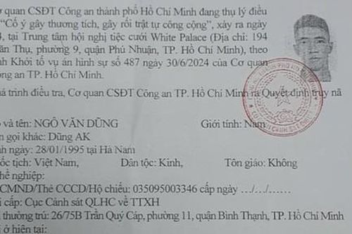 Truy nã Dũng AK - đối tượng liên quan trong vụ 'hỗn chiến' tại White Palace