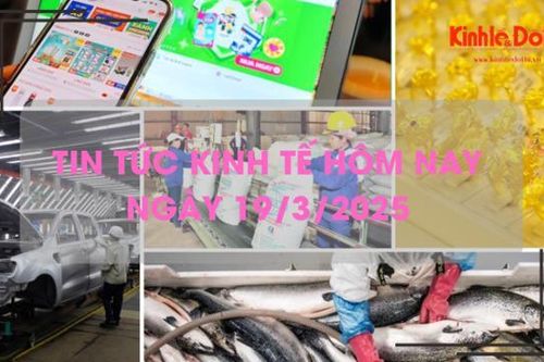 Tin tức kinh tế 18/3: thu thuế từ thương mại điện tử tăng vọt