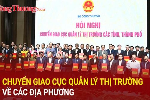 Chuyển giao Cục Quản lý thị trường về các địa phương