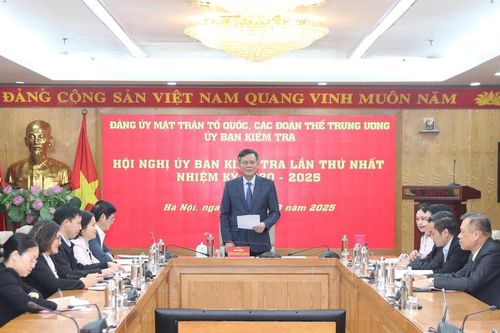 Hội nghị lần thứ nhất Ủy ban Kiểm tra Đảng ủy Mặt trận Tổ quốc, các đoàn thể Trung ương