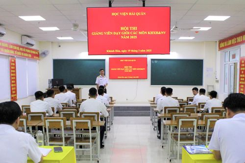 Học viện Hải quân: Tổ chức Hội thi giảng viên dạy giỏi các môn khoa học xã hội và nhân văn
