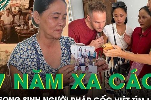 Cuộc trùng phùng đẫm nước mắt của cặp song sinh người Pháp gốc Việt tìm lại mẹ sau 27 năm
