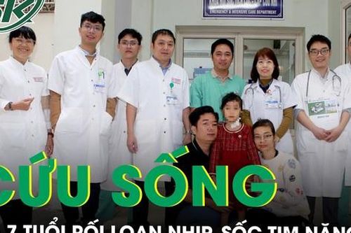 Cứu sống ngoạn mục bé 7 tuổi rối loạn nhịp, sốc tim nặng