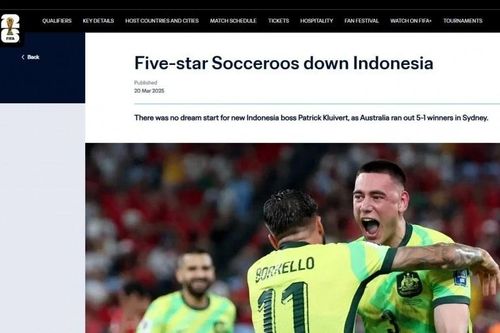FIFA nhận xét trận thua tan nát của Indonesia trước Australia