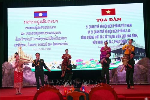 Sĩ quan trẻ Bộ đội Biên phòng Việt Nam - Lào hợp tác xây dựng biên giới hòa bình, phát triển