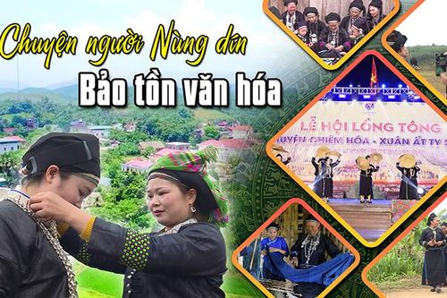 Chuyện người Nùng dín bảo tồn văn hóa