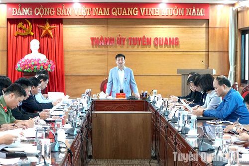 Thành ủy Tuyên Quang triển khai một số nhiệm vụ bảo đảm an ninh, trật tự