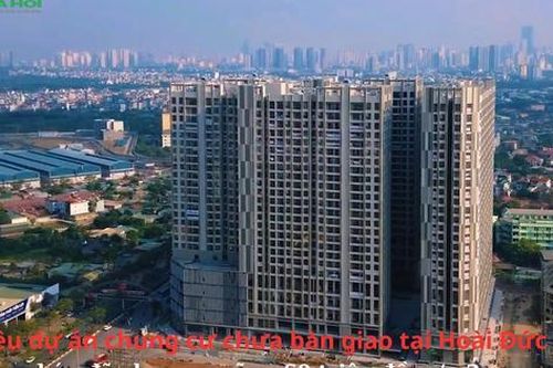 Nhiều dự án chung cư chưa bàn giao tại Hoài Đức, giá rao bán đã chạm ngưỡng 60 triệu đồng/m2