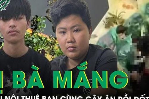 Cay cú vì bị bà mắng, cháu nội thuê bạn game cùng gây án rồi đốt nhà phi tang