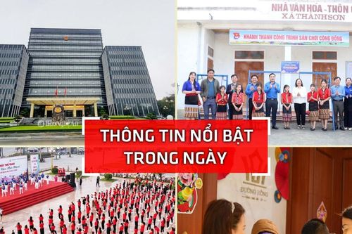 Nghệ An: Thông tin nổi bật ngày 23/3