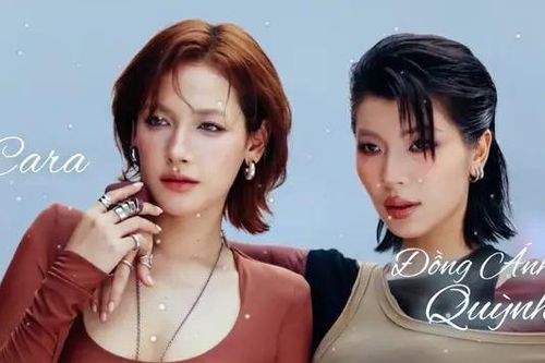 Đồng Ánh Quỳnh - CARA: Từ tình bạn đến MV đặc biệt
