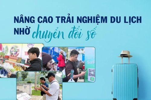 Nâng cao trải nghiệm du lịch nhờ chuyển đổi số