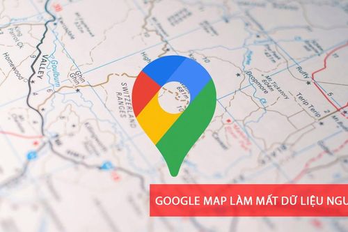 Google Map mất dữ liệu hành trình người dùng: Khắc phục cách nào?